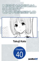 Mechanical Buddy Universe 1.0  #040