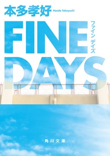 FINE DAYS