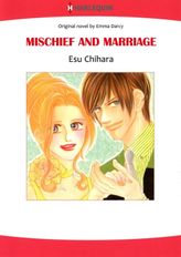 Mischief and Marriage