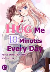 Hug Me 10 Minutes Every Day, Chapter14