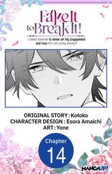 Fake It to Break It! I Faked Amnesia to Break off My Engagement and Now He's All Lovey-Dovey?! #014