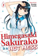 Himegasaki Sakurako Is a Hot Mess Vol. 3