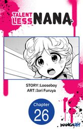 Talentless Nana #026