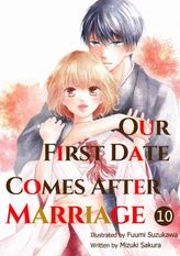 Our First Date Comes After Marriage, Chapter10