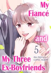 My Fiance And My Three Ex-Boyfriends, Chapter5