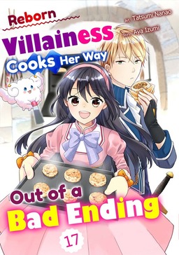 Reborn Villainess Cooks Her Way Out of a Bad Ending, Chapter17