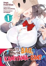 What's with the Bag, Kamiyama-san? Volume 1