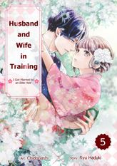 Husband and Wife in Training: I Got Married to an Elite Heir, Chapter5