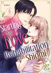 Starting My Love Rehabilitation with Shiomi, Chapter6