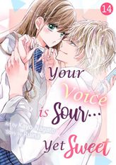 Your Voice is Sour... Yet Sweet, Chapter14