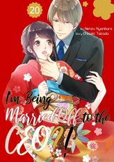 I'm Being Married Off to the CEO?!, Chapter20