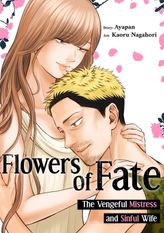 Flowers of Fate: The Vengeful Mistress and Sinful Wife, Flowers of Fate: The Vengeful Mistress and Sinful Wife Chapter19