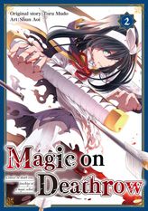 Magic on Deathrow, Vol. 2